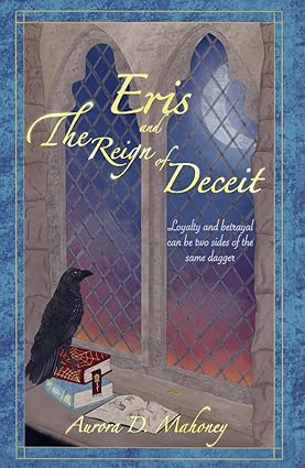 Book Cover - Eris and The Reign of Deceit